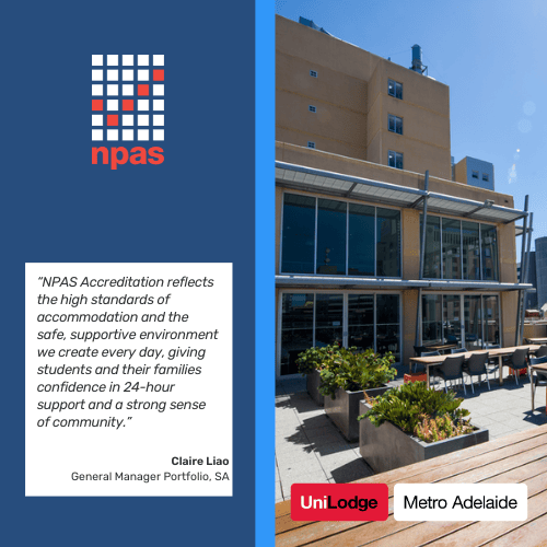 Congratulations to UniLodge Metro Adelaide on achieving NPAS Accreditation!